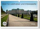Wien für Liebhaber und Interessierte (Wandkalender 2025 DIN A3 quer), CALVENDO Monatskalender