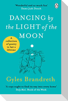 Dancing By The Light of The Moon
