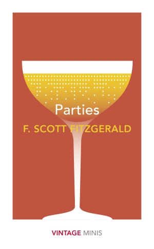 Fitzgerald, F. Scott. Parties - Vintage Minis. Random House UK Ltd, 2020.