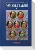 Osman Gaziden Sultan Vahadüddin Hana Osmanli Tarihi 1 Ciltli