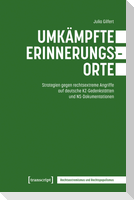 Umkämpfte Erinnerungsorte