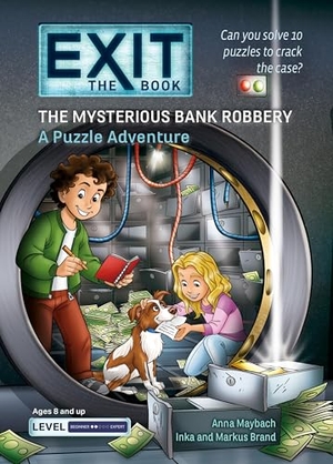 Maybach, Anna / Brand, Inka et al. Exit: The Book - The Mysterious Bank Robbery - A Puzzle Adventure. Union Square & Co., 2024.