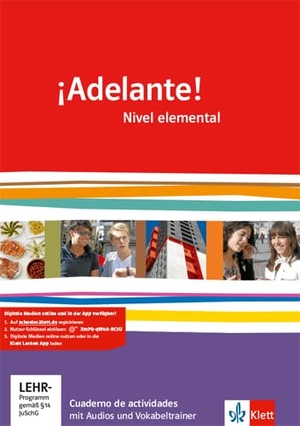 ¡Adelante!.Cuaderno de actividades mit Audios und Vokabeltrainer 1. Lernjahr - Cuaderno de actividades mit Audios und Vokabeltrainer 1. Lernjahr. Klett Ernst /Schulbuch, 2010.