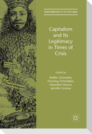 Capitalism and Its Legitimacy in Times of Crisis