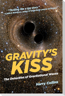 Gravity's Kiss