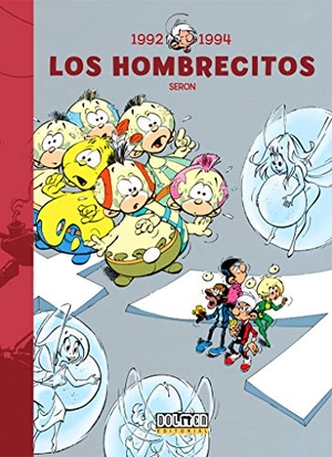 Seron. Los hombrecitos, 1992-1994. Dolmen Publicaciones, 2019.