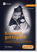 Kriminell gut Englisch, Klasse 3-4