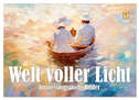 Welt voller Licht Impressionistische Bilder (Wandkalender 2025 DIN A2 quer), CALVENDO Monatskalender