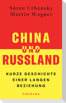 China und Russland