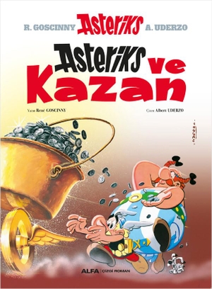 Goscinny, Rene. Asteriks ve Kazan. Alfa Basim Yayim Dagitim, 2025.