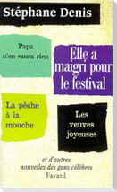 Elle a maigri pour le festival