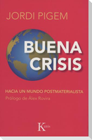 Buena Crisis