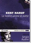 Le nostre anime di notte letto da Sergio Rubini. Audiolibro. CD Audio formato MP3