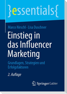 Einstieg in das Influencer Marketing