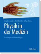 Physik in der Medizin