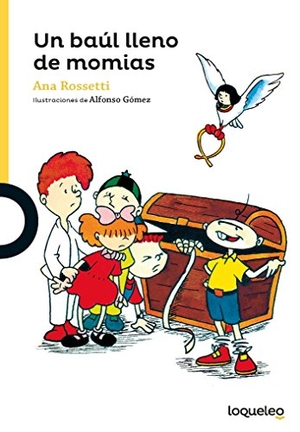 Rossetti, Ana. Un baúl lleno de momias. Santillana Educación, S.L., 2017.