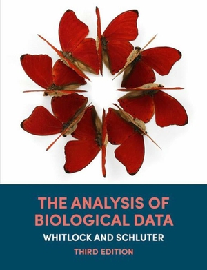 Whitlock, Michael C. / Dolph Schluter. The Analysis of Biological Data (International Edition). Macmillan Learning, 2020.