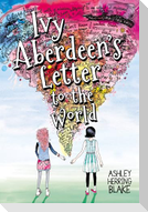 Ivy Aberdeen's Letter to the World