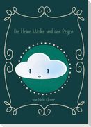 Die kleine Wolke und der Regen