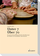 Unter 7 - über 70