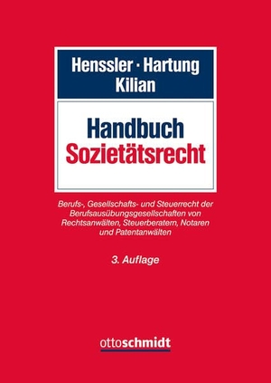 Henssler, Martin / Matthias Kilian et al (Hrsg.). Handbuch Sozietätsrecht. Schmidt , Dr. Otto, 2026.