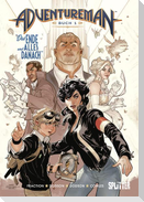 Adventureman. Band 1