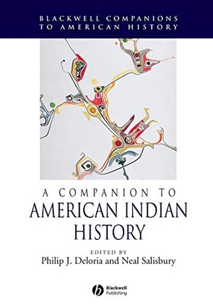 Deloria / Salisbury. A Companion to American Indian History. John Wiley & Sons, 2004.