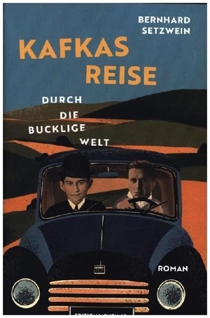 Setzwein, Bernhard. Kafkas Reise durch die bucklige Welt - Roman. Lichtung Verlag, 2024.