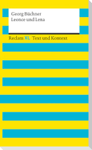 Leonce und Lena. Textausgabe mit Kommentar und Materialien