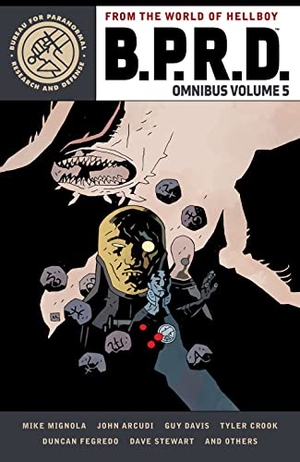 Mignola, Mike / John Arcudi. B.P.R.D. Omnibus Volume 5. Dark Horse Comics, 2023.