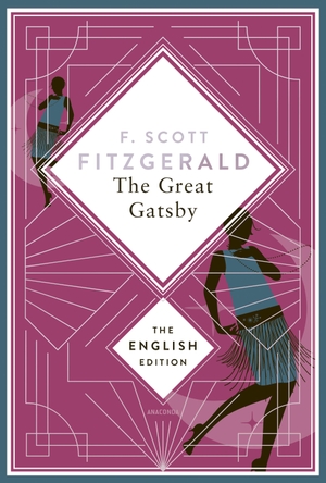 Fitzgerald, F. Scott. The Great Gatsby. English Edition. - A special edition hardcover with silver foil embossing. Anaconda Verlag, 2024.