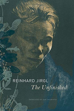 Jirgl, Reinhard. The Unfinished. Seagull Books London Ltd, 2020.