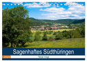 Sagenhaftes Südthüringen (Tischkalender 2024 DIN A5 quer), CALVENDO Monatskalender