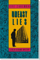 Uneasy Lies