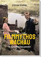Filmmythos Wachau