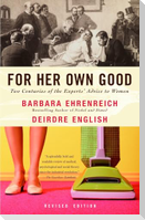 For Her Own Good