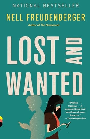Freudenberger, Nell. Lost and Wanted. Knopf Doubleday Publishing Group, 2020.