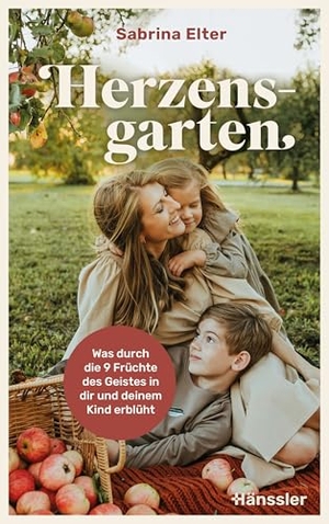 Elter, Sabrina. Herzensgarten - Was durch die 9 Früchte des Geistes in dir und deinem Kind erblüht. SCM Hänssler, 2026.