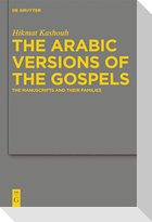 The Arabic Versions of the Gospels