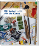Ein Leben für die Kunst