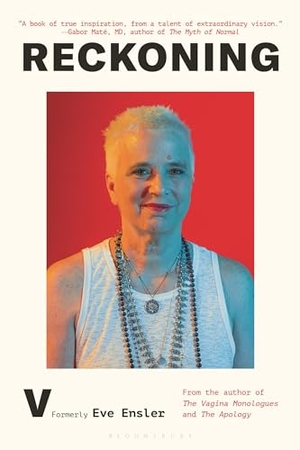 Ensler, Eve. Reckoning. Bloomsbury USA, 2024.