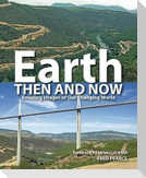 Earth Then and Now