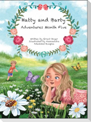Hatty and Barty Adventures Month Five