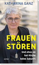 Frauen stören