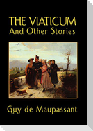 The Viaticum and Other Stories