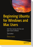 Beginning Ubuntu for Windows and Mac Users