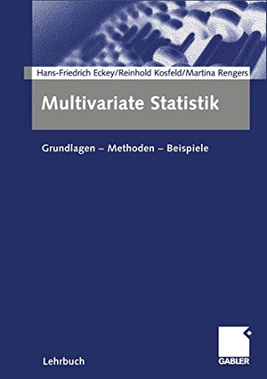 Eckey, Hans Friedrich / Rengers, Martina et al. Multivariate Statistik - Grundlagen ¿ Methoden ¿ Beispiele. Gabler Verlag, 2002.