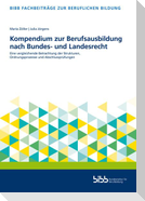 Kompendium zur Berufsausbildung nach Bundes- und Landesrecht