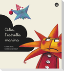 Cèlia. L'estrella marina