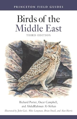 Porter, Richard / Campbell, Oscar et al. Birds of the Middle East Third Edition. Princeton University Press, 2024.